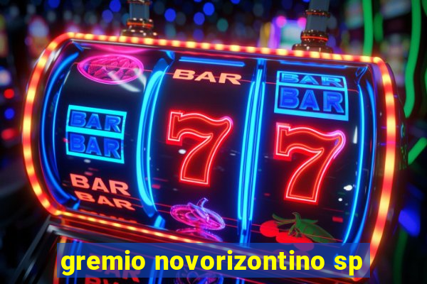 gremio novorizontino sp